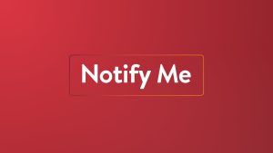 Notify Me Advanced Guide 2026